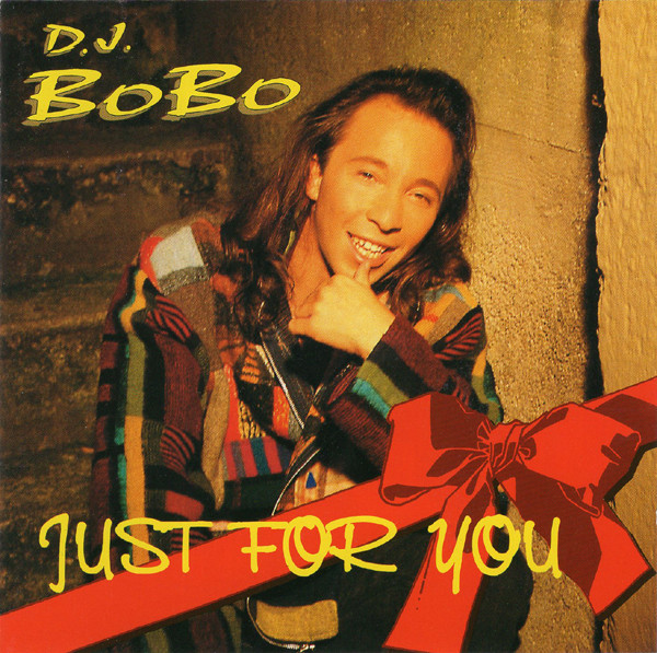 

DJ Bobo: Just for you (1 CD)