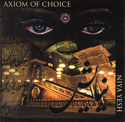 

Axiom Of Choice – Niya Yesh (1 CD)