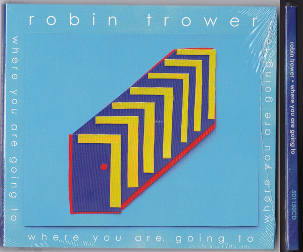 

Robin Trower: Where You Are Going To (1 CD)