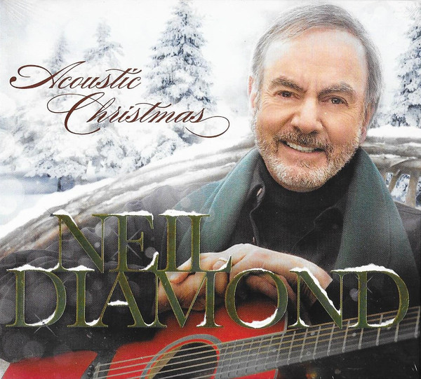 NEIL DIAMOND: Acoustic Christmas (1 CD)