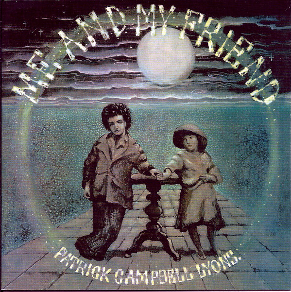 

PATRICK CAMPBELL LYONS: Me & My Friend: Remastered & Expanded Edition (1 CD)