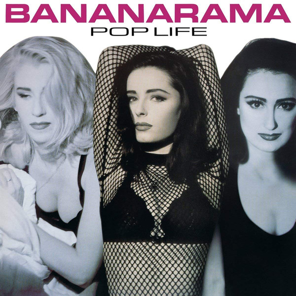 

Bananarama: Pop Life (1 CD)