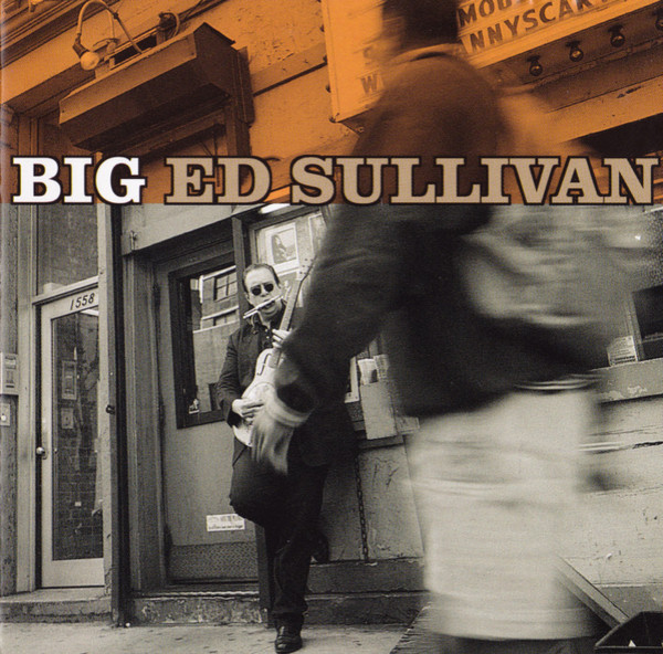 

SULLIVAN,BIG ED - Big (CD)