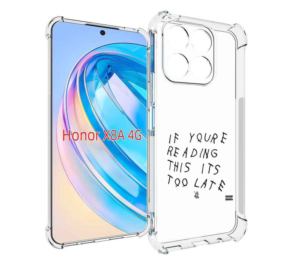 

Чехол MyPads Drake - If You’re Reading This It’s Too Late для Honor X8a, Tocco