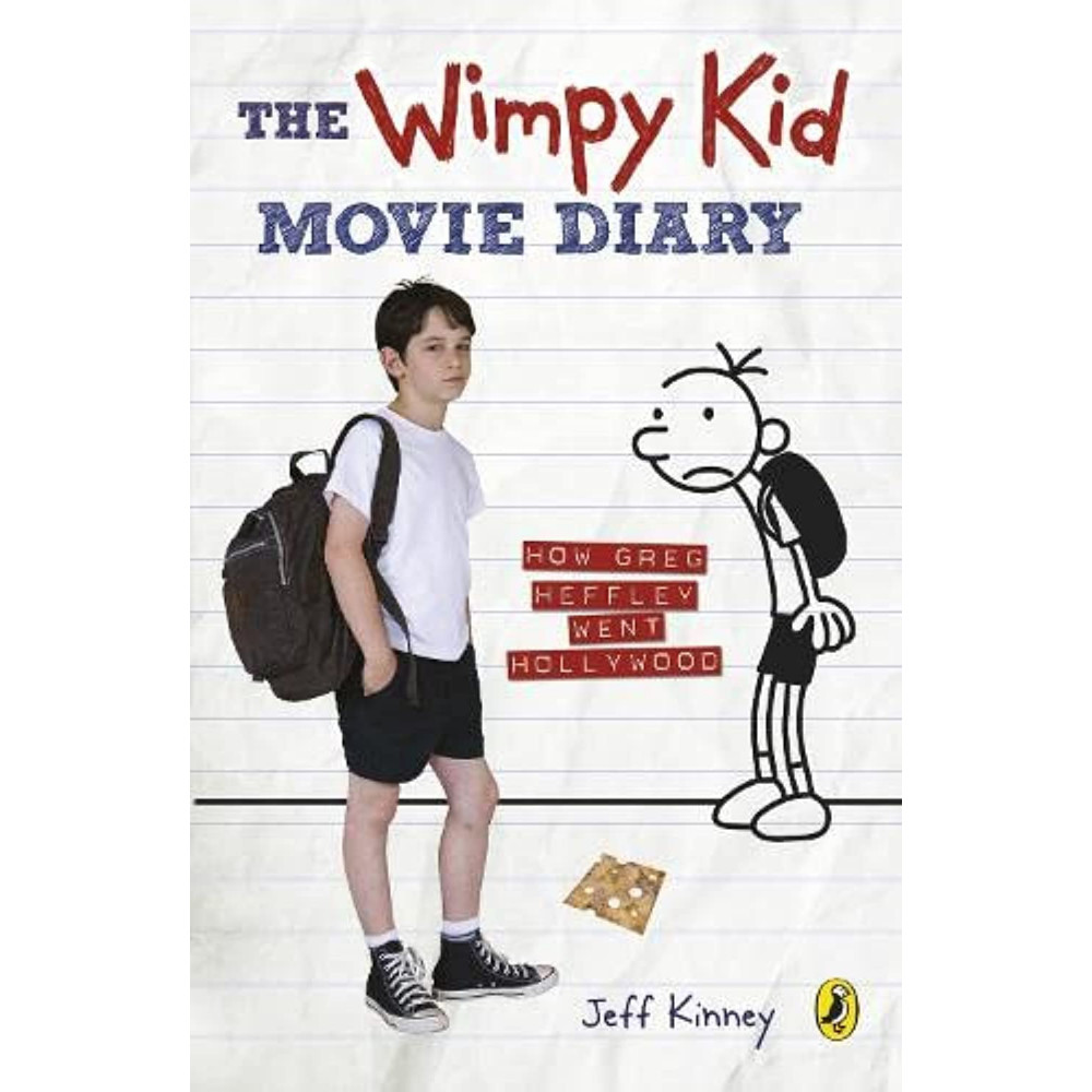 

Diary of a Wimpy Kid. Movie Diary: How Greg Heffley Went Hollywood, Diary of a Wimpy Kid