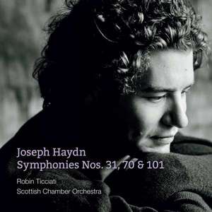 фото Haydn: symphonies nos. 31, 70 & 101. robin ticciati linn