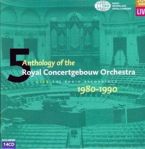 Antology of the Royal Concertgebouw Orchestra. Vol 5