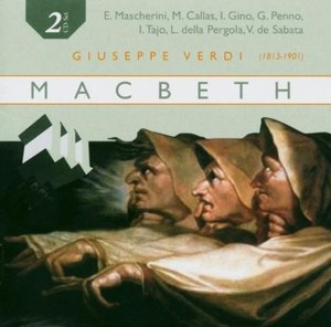 

VERDI, G.: Macbeth Opera (Giuseppe Verdi, Vol. 2) (De Sabata) (1952), 2 CD