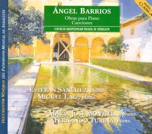 ANGEL BARRIOS - Piano Works-Songs, Montiel, M.