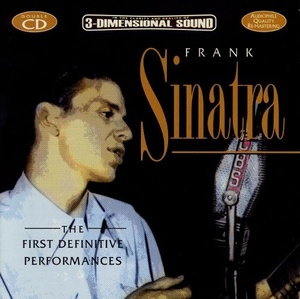 

Frank Sinatra - First Definitive Performances, 2 CD