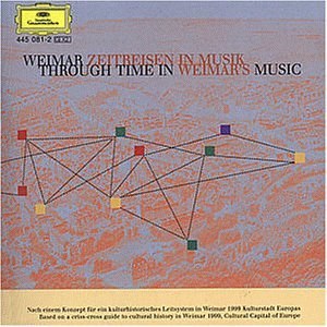 

Through time in Weimar's music, 2 CD