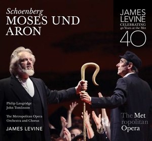 Schoenberg. Moses und Aron. Metropolitan Opera. Levine. 20 february 1999