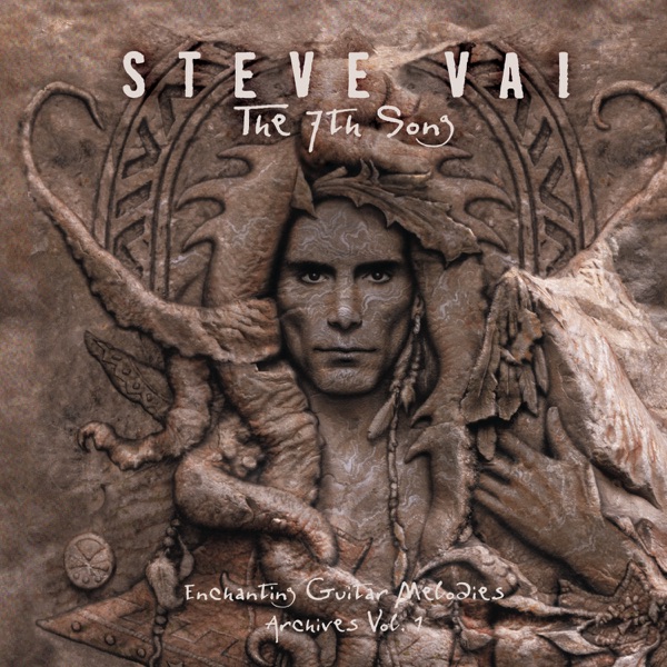 Vai, Steve The 7th Song: Enchanting Guitar Melodies - Archives Vol. 1 (CD)