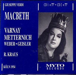 

Verdi, Macbeth. (Sung in German by Astrid Varnay, Josef Metternich, Walter Geisler, 2 CD