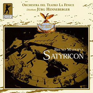 Maderna, Bruno: 'Satyricon' 1-Act Opera. (Marie Angel, John Colgram