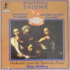 Strauss, Salome. (Paula Bukovac, Niels Moller, Sigrid Kehl, Heiner Horn