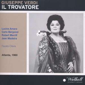Verdi, Il Trovatore. (Robert Merrill, Lucine Amara, Jean Madeira, Carlo Bergonzi