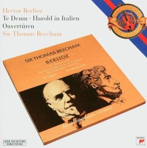 

Berlioz - Te Deum, Harold in Italy, Overtures (Beecham, Rpo), 2 CD