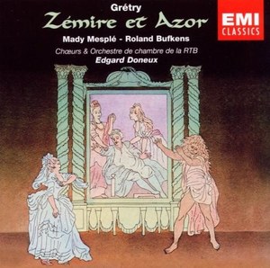 Gretry: Zemire et Azor. Mady Mesple, Roland Bufkens
