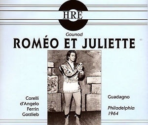 Gounod: Romeo Et Juliette / Gain, Corelli, Ferrin, Philadelphia 1964