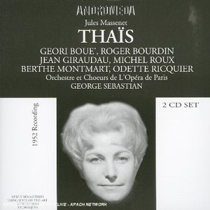 Massenet: Thais (Sebastian, Orchestre Et Choeurs De L'opera De Paris)