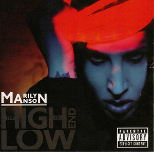 

Marilyn Manson: The High End of Low, 2 CD