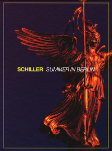 

Schiller - Summer In Berlin, 2 CD, 2 BR, 1 BoxSet