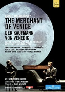 

TCHAIKOWSKY, A.: Merchant of Venice (The) (Bregenz Festival, 2013) (NTSC), 2 DVD