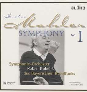 Mahler: Symphony No. 1 - Kubelik, Rafael (Dirigent)