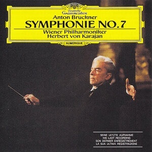 Anton Bruckner: Symphony No. 7 / Von Karajan