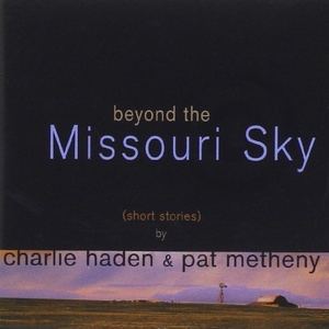 

Charlie Haden and Pat Metheny: Beyond The Missouri Sky (180g), 2 LP