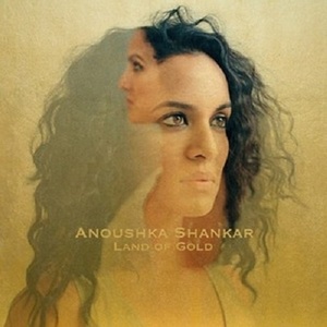 Shankar Anoushka: Land of Gold VINYL