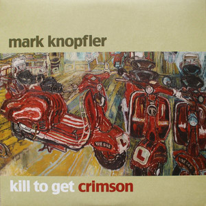 Mark Knopfler: Kill to Get Crimson CD of Album Inside Vinyl