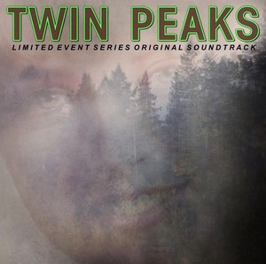 Twin Peaks (Limited Event Series Soundtrack) VINYL