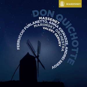 MASSENET, J.: Don Quichotte (Gergiev)