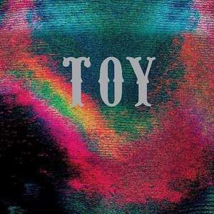 TOY: Toy (2 LP + CD)