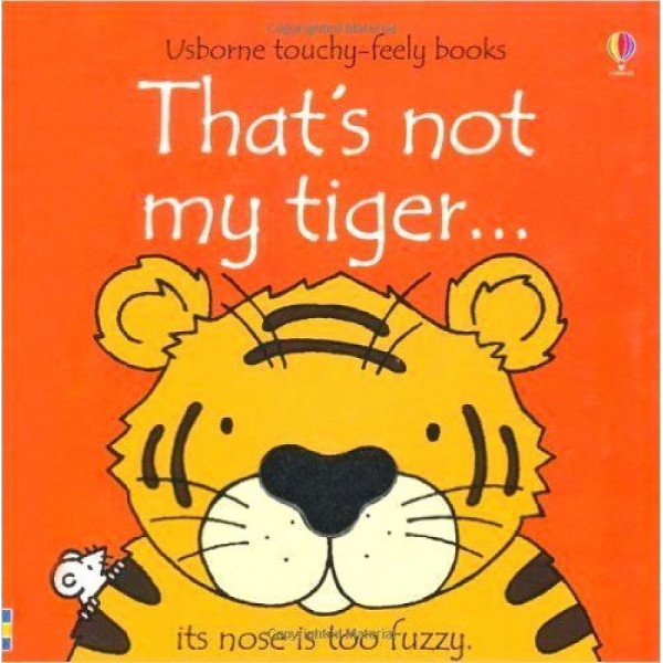 

That's not my tiger...