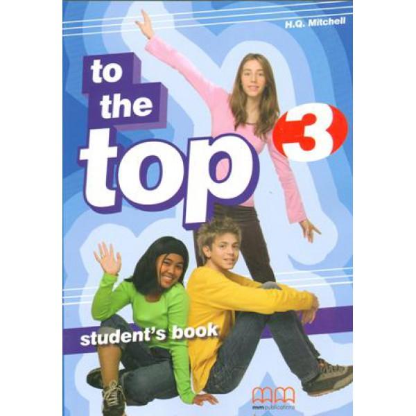 фото To the top 3. student's book mm publications