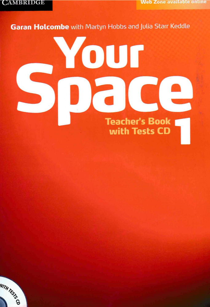 

Your Space 1 Teacher's Book with Tests CD