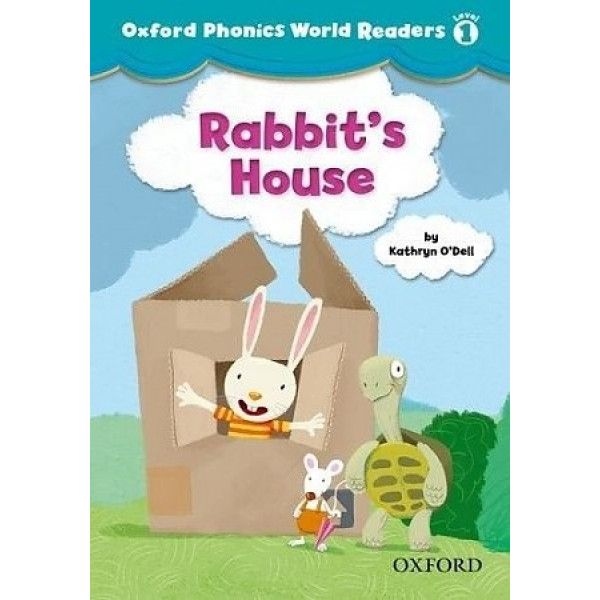 фото Oxford phonics world readers 1 rabbit's house oxford university press