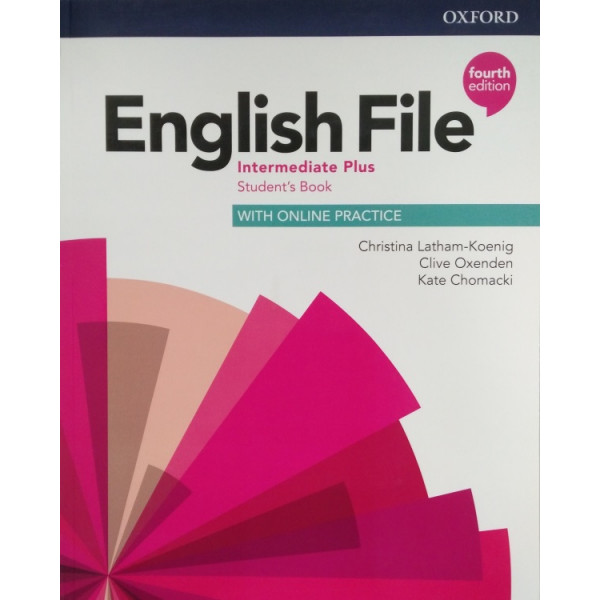 

English File Fourth Edition Intermediate Plus Student's Book with Online