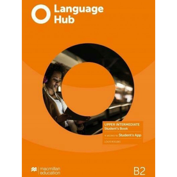 

Language Hub. Upper-Intermediate. Student's Book with App