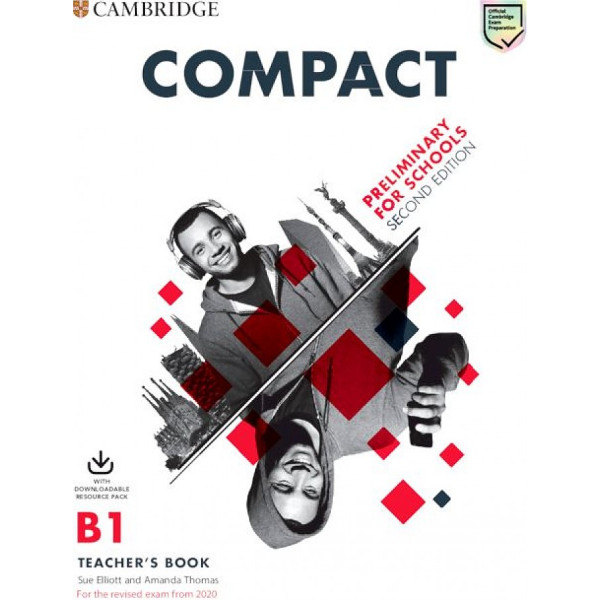 фото Книга compact. preliminary for schools. teacher's book with downloadable class audio + ... cambridge university press