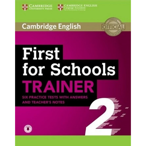 фото Книга first for schools trainer 2. six practice tests with answers and teacher's notes ... cambridge university press