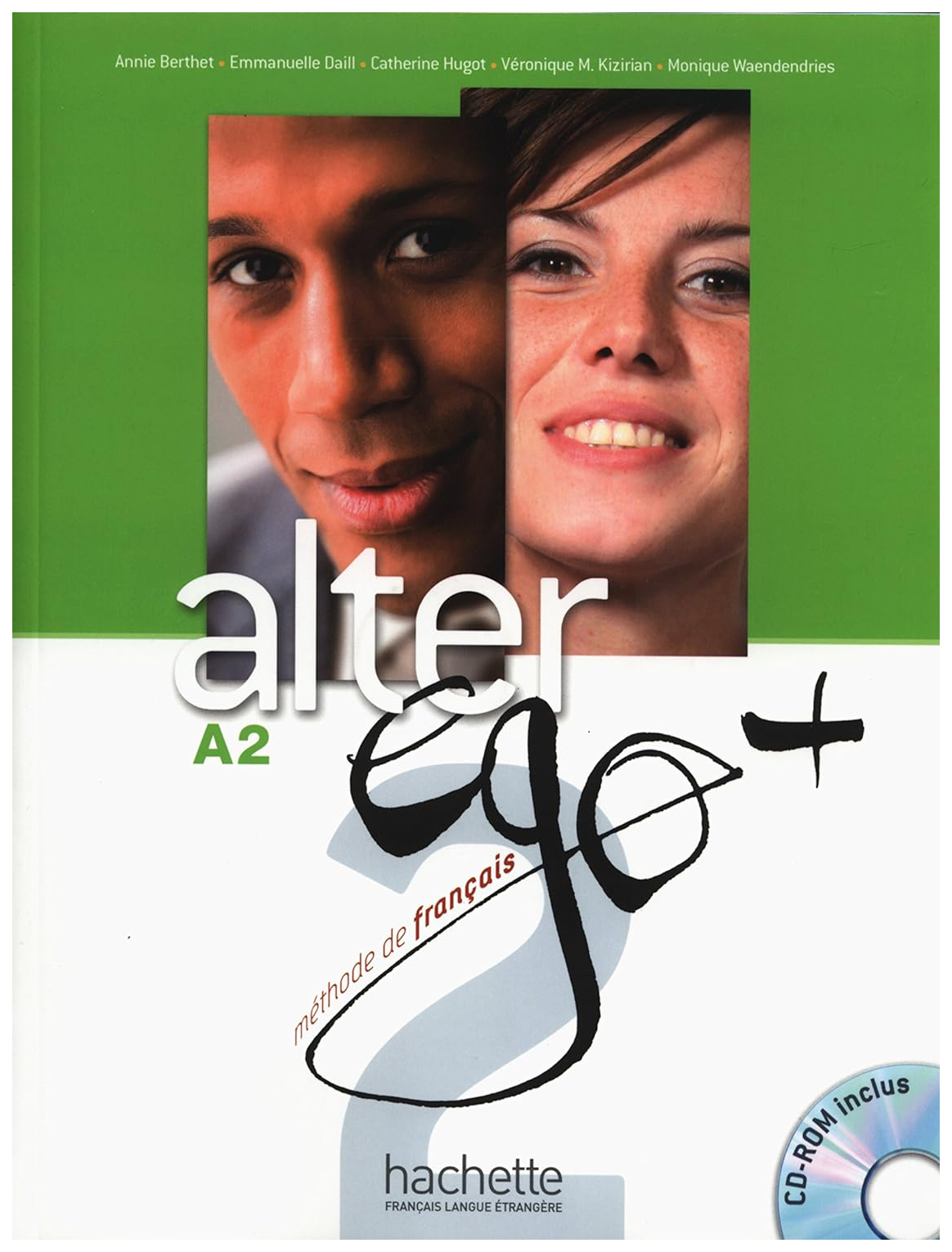 

Alter Ego Plus 2 Livre de l'eleve + CD-ROM