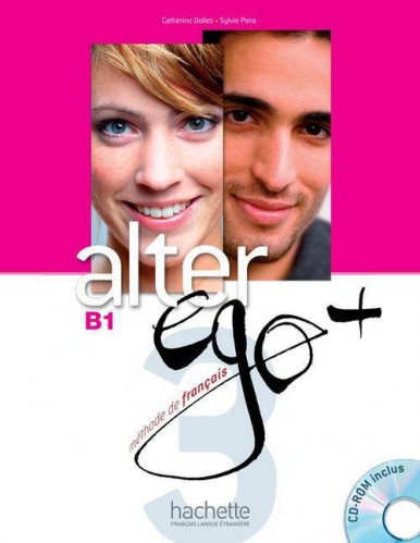 

Alter Ego Plus 3 Livre de l'eleve + CD-ROM