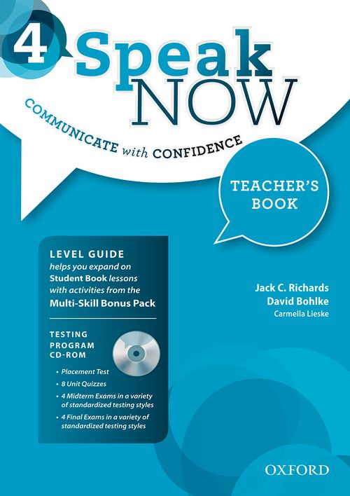 

Speak Now 4 Teacher's Book with Testing CD-ROM and Online Practice