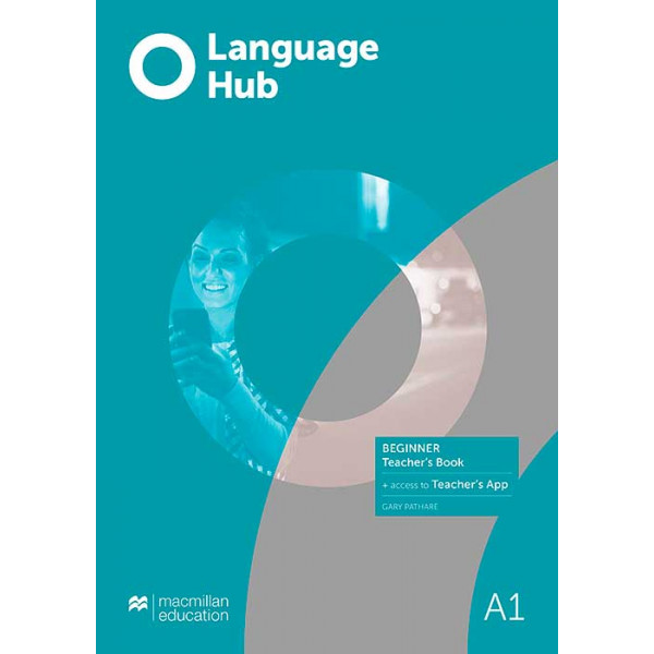 фото Книга language hub. beginner. teacher's book + app+class audio macmillan