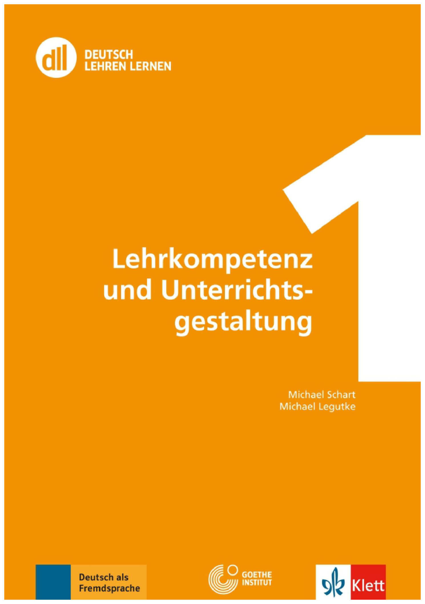 

DLL 01: Lehrkompetenz und Unterrichtsgestaltung - Buch mit DVD