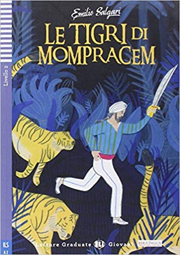 

Letture Graduate ELI Giovani: Le tigri di Mompracen + CD